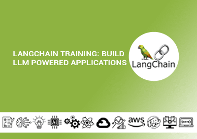 LangChain Training: Build LLM Powered Applications LangChain Training: Build LLM Powered Applications